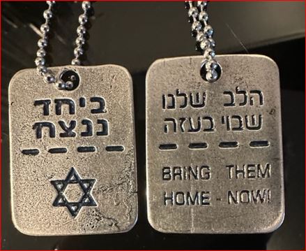 Original bring them home now dog tags handmade in Israel support Israel